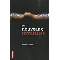Les nouveaux terroristes
