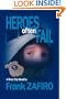 Heroes Often Fail
