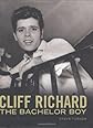 Cliff Richard : the bachelor boy