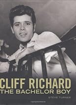 Cliff Richard : the bachelor boy