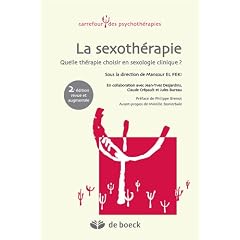 La sexoth�rapie quelle th�rapie choisir en sexologie clinique ?