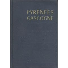 Pyrenees gascogne - pays basque - b�arn - bogorre - toulousain - comt� de foix - andorre - roussillo