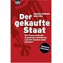 Der gekaufte Staat: Wie Konzernvertreter in deutschen Ministerien sich ihre Gesetze selbst schreiben