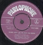 COLONEL BOGEY AND THE RIVER KWAI MARCH 7 INCH (7" 45) UK PARLOPHONE 1958