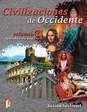 Civilizaciones de Occidente Vol. A / Western Civilizations Vol. A (Spanish Edition)