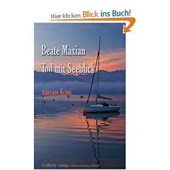 Tod mit Seeblick: Attersee Krimi