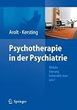 Psychotherapie in der Psychiatrie: Welche St&ouml;rung behandelt man wie? - 