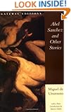 Abel Sanchez and Other Stories