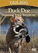 GUN DOG DVD Duck Dog, Training Your Retriever