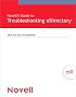 Novell's Guide to Troubleshooting eDirectory (Novell Press)