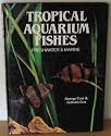 Tropical Aquarium Fishes: Freshwater & Marine
