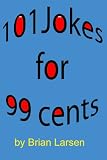 101 Jokes for 99 cents.