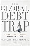 41k%2BfMWn3VL. SL160  The Global Debt Trap: How to Escape the Danger and Build a Fortune Reviews