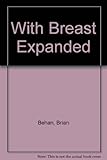 With breast expanded