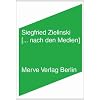 [... nach den Medien]: Nachrichten vom ausgehenden zwanzigsten Jahrhundert