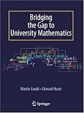 Bridging the Gap to University Mathematics