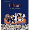 Filzen mit Seife und Nadel