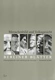 Menschenbild und Volksgesicht - Falk Blask, Thomas Friedrich