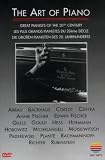 The Art of Piano - Great Pianists of 20th Century