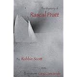 The Mystery of Rascal Pratt