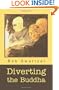 Diverting the Buddha