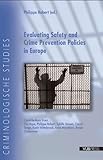 Evaluating safety and crime prevention policies in Europe