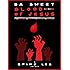 Da Sweet Blood of Jesus
