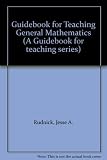 A guide book for teaching general mathematics