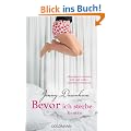 Bevor ich sterbe: Roman