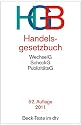 Handelsgesetzbuch HGB: ohne Seehandelsrecht, mit Publizitätsgesetz, Wechselgesetz und Scheckgesetz