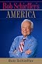 Bob Schieffer's America Bob Schieffer's America