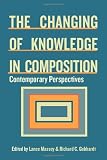 Changing of Knowledge in Composition: Contemporary Perspectives