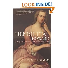 Henrietta Howard: King's Mistress, Queen's Servant