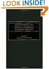 Encyclopedia of African American Business History