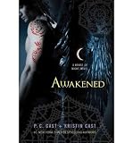 Awakened (Book 8 of the House of Night Novels) 