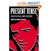 Present Tense: Rock & Roll and Culture