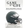 Game of My Life Philadelphia Eagles: Memorable Stories of Eagles Football