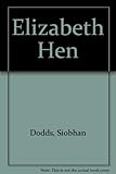 Elizabeth Hen