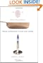 What Einstein Told His Cook: Kitchen Science Explained
