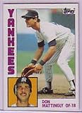 1984 Don Mattingly Topps (Near Mint - Mint) RC - Rookie Card