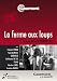 La ferme aux loups