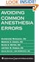 Avoiding Common Anesthesia Errors (Lippincott Williams & Wilkins Handbook)
