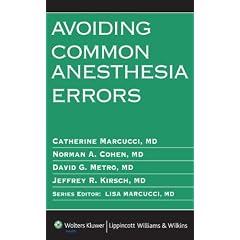 Avoiding Common Anesthesia Errors (Lippincott Williams & Wilkins Handbook)