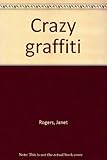 Crazy graffiti
