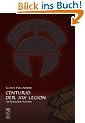 Centurio der XIX Legion: Historischer Roman