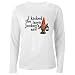 I kicked the lawn jockey's ass Women's Long Sleeve