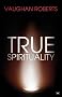 True Spirituality