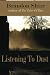 Listening To Dust