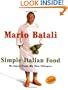 Mario Batali Simple Italian Food: Recipes from My Two Villages