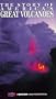 The Story of America's Great Volcanoes [VHS]